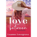 Love In Between