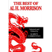 The Best of Al H. Morrison: Selected and Edited by Karen Christino