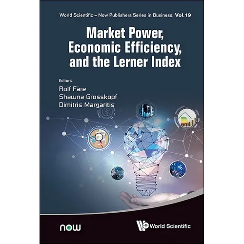 Market Power, Economic Efficiency and the Lerner Index