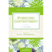The Pursuing Contentment