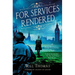 For Services Rendered: A Barker & Llewelyn Novel