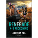 Renegade K-9 Reckoning