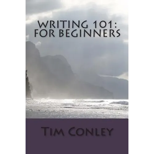Writing 101: For Beginners