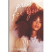 Pray For You: Novella