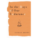 In the Days of Our Endurance