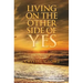 Living on the Other Side of Yes