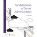Fundamentals of Server Administration