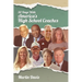 Thirty Days with America's High School Coaches: True stories of successful coaches using imagination and a strong internal compass to shape tomorrow's