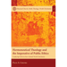 Hermeneutical Theology and the Imperative of Public Ethics: Confessing Christ in Post-Colonial World Christianity