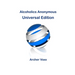 Alcoholics Anonymous - Universal Edition