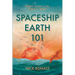 Spaceship Earth 101