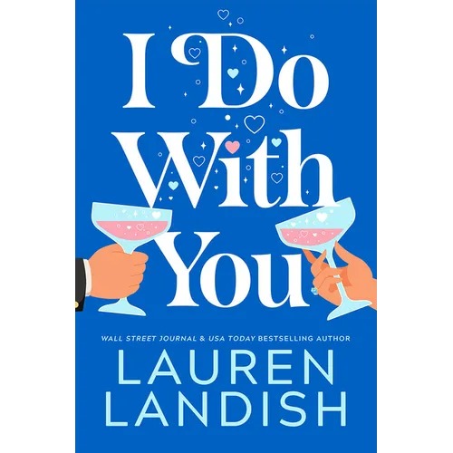 I Do with You