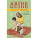 The Abide Guide: Living Like Lebowski