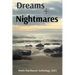 Dreams + Nightmares