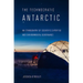 Technocratic Antarctic: An Ethnography of Scientific Expertise and Environmental Governance