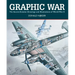 Graphic War: The Secret Aviation Drawings and Illustrations of World War II