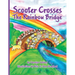 Scooter Crosses the Rainbow Bridge