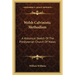 Welsh Calvinistic Methodism: A Historical Sketch Of The Presbyterian Church Of Wales