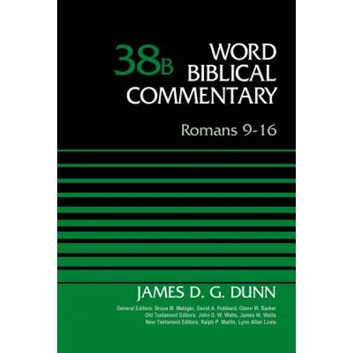 Romans 9-16, Volume 38b: 38