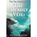 The Deadly Veil