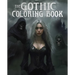 The Gothic Coloring Book: Over 45 Images