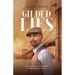 Gilded Lies: A 19th century immigrant adventure