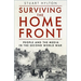 Surviving the Home Front: The People and the Media in the Second World War