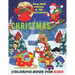 Christmas coloring book for kids: Christmas coloring book for all ages