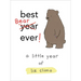 Best Bear Ever!: A Little Year of Liz Climo