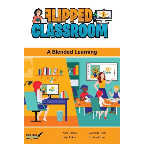 The Flipped Classroom: A Blending Learning