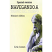 Navegando a Través del Tiempo -Edición Académica