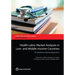 Health Labor Market Analyses in Low- And Middle-Income Countries: An Evidence-Based Approach