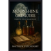 The Moonshine Grimoire: Fermented Spells for Abundance