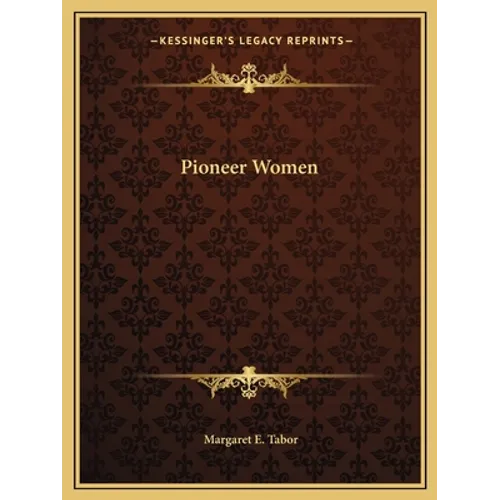 Pioneer Women