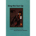 Sing the Sun Up: Creative Writing Ideas from African American Literature
