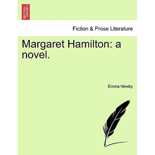 Margaret Hamilton: A Novel.