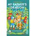 My Father's Dragon: 75th Anniversary Edition
