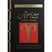 Aries: A Guide to Understanding Yourself, Your Friendships and Finding Your True Love