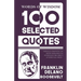 Words Of Wisdom: 100 Selected Quotes by Franklin d. roosevelt with Beautiful Illustrations
