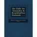 Die Galle Im Gesunden & Krankhaften Zustande ......