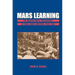 Mars Learning: The Marine Corps Development of Small Wars Doctrine, 1915-1940