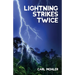 Lightning Strikes Twice
