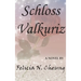 Schloss Valkuriz