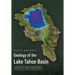 Geology of the Lake Tahoe Basin: History and Features
