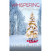Whispering Christmas: A Candlewood Falls Novel
