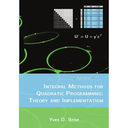 Integral Methods for Quadratic Programming: Theory and Implementation