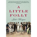 A Little Folly