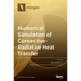 Numerical Simulation of Convective-Radiative Heat Transfer