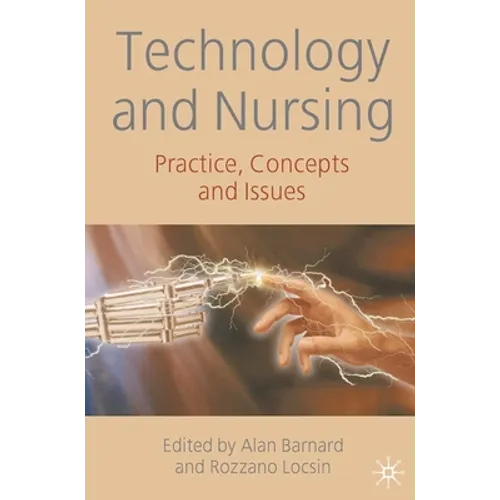 Technology and Nursing: Practice, Concepts and Issues