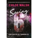 Saving 6 (Spanish Edition)
